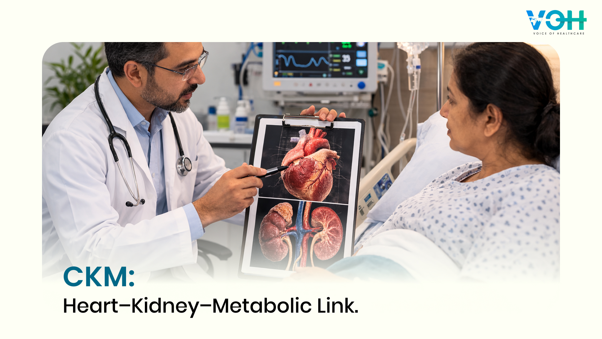 CKM Syndrome: Rethinking Heart, Kidney and Metabolic Disease Care